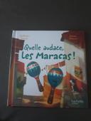 Livre McDo Quelle audace les Maracas !