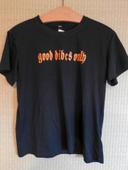 T-shirt Good vibes only - taille L