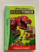 Dinotrux tome 3 La force de l’amitié