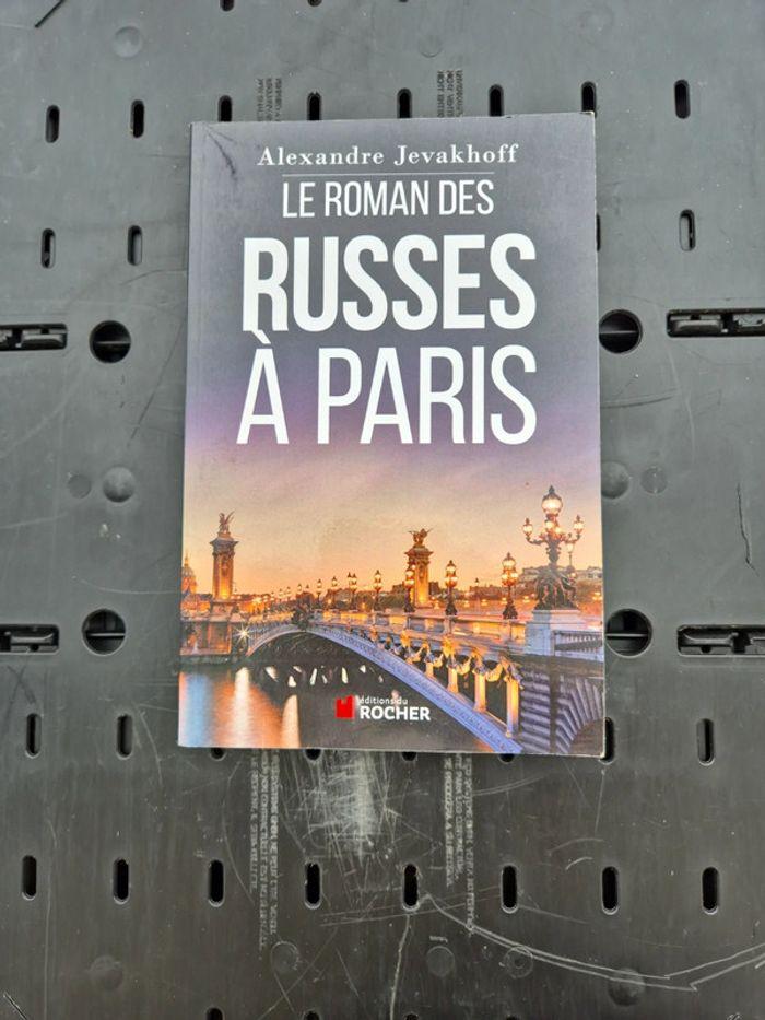 Le roman des russes à Paris - photo numéro 1