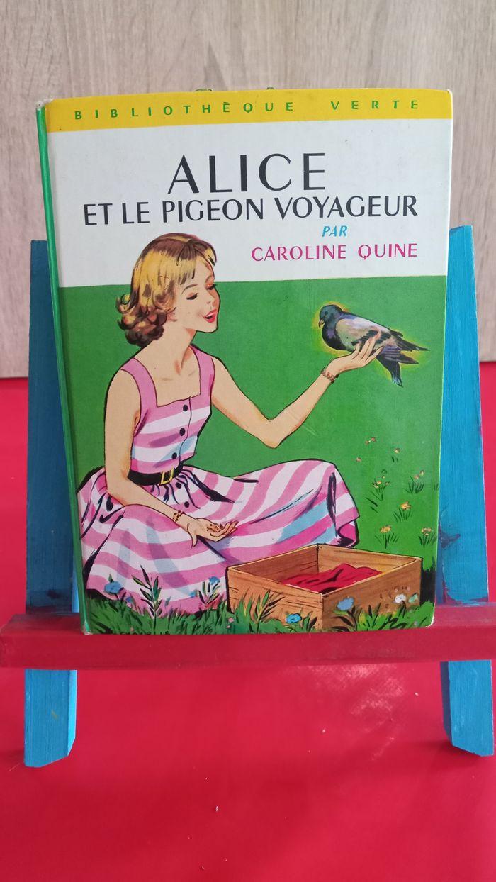 Alice et le pigeon voyageur, n° 183, 1970 : bibliothèque verte, Caroline Quine - photo numéro 1