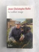 Le collier rouge. Jean Christophe Rufin