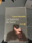 Le matériel du tueur / Gianni Biondillo