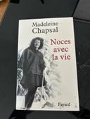 Noces avec la vie / Madeleine Chapsal