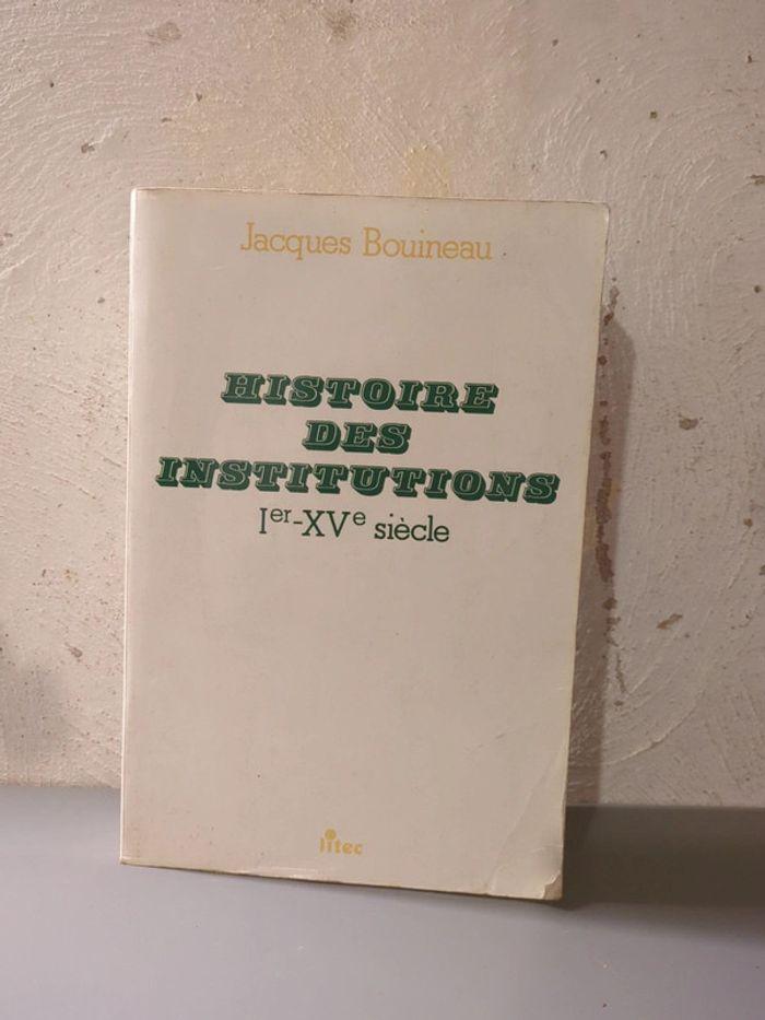 Bouineau histoire des institutions - photo numéro 1