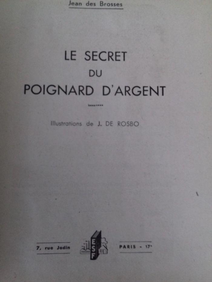 Le secret du poignard d'argent - Jean des Brosses - photo numéro 4