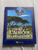 L’Afrique des grands parcs