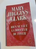 Livre mary higgins clark rien ne vaut la douceur du foyer