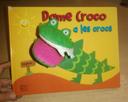 Livre marionette Dame Croco à les crocs