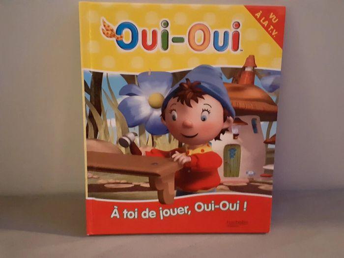 Livre Oui-Oui A toi de jouer, Oui-Oui !