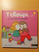 Tchoupi Livre neuf