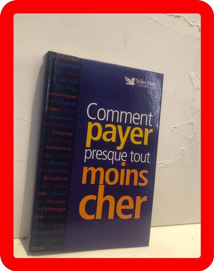 Livre comment payer presque tout moins cher - photo numéro 2