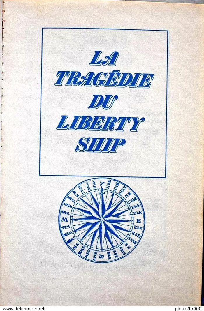 La tragédie du liberty ship - Thomas Narcejac - photo numéro 2