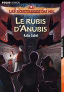 livre “Le Rubis d’Anubis” par Katia Sabet