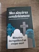 Mes sincères condoléances tome 1