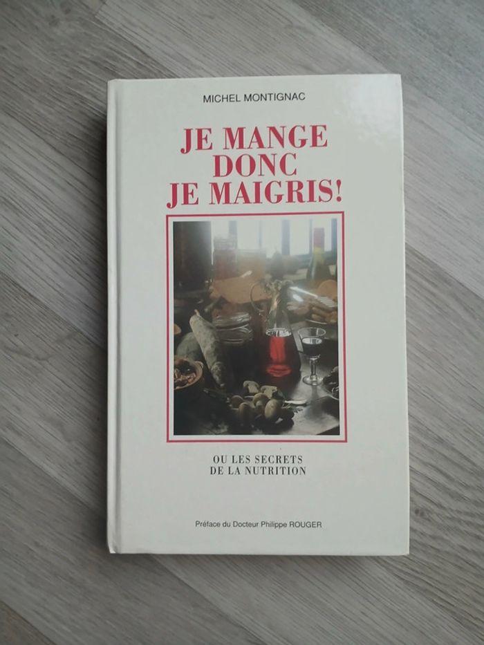 Lèvre de Michel Montignac : Je mange donc je maigris ! - photo numéro 1