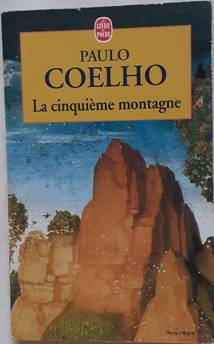 LA CINQUIEME MONTAGNE de Paul Coelho (éditions Le Livre de Poche)