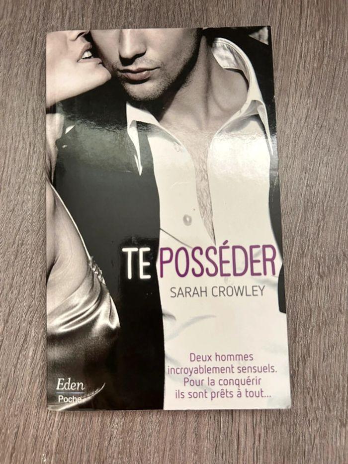 Te posséder - photo numéro 1