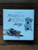 Amours de chiens, rempli de photos attendrissantes