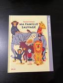 Livre des mercredis à lire de McDo «Ma famille sauvage»