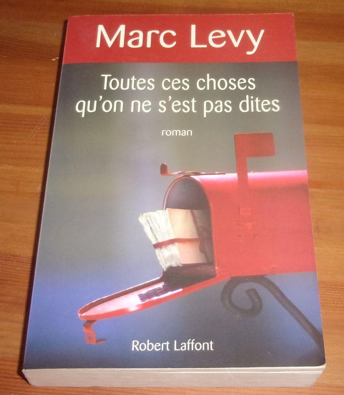 Toutes ces choses qu'on ne s'est pas dites marc levy roman - photo numéro 1