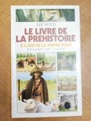 Le livre de la préhistoire 2e partie l'âge de la pierre polie