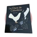 📚 livre le chant de la colombine très bon état 📚