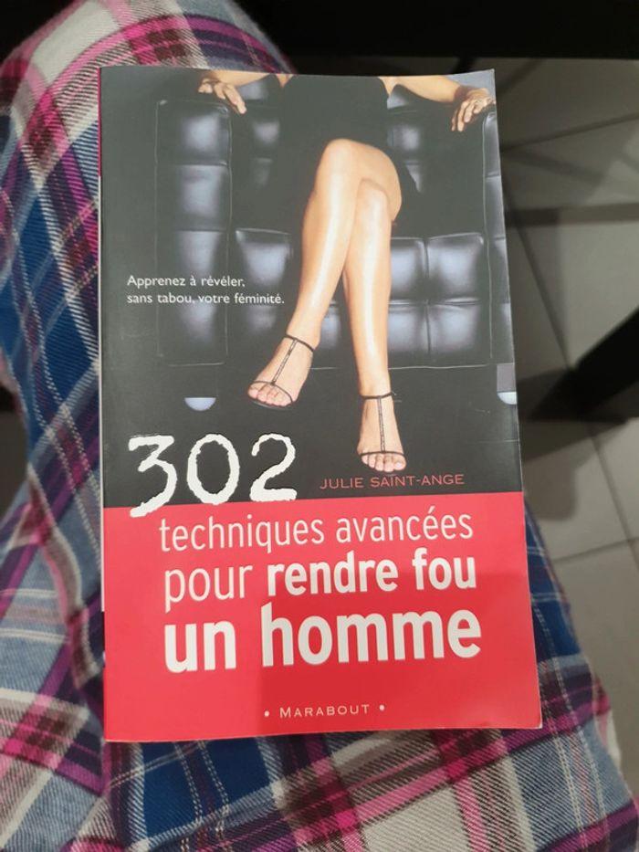 Livre "302 techniques pour rendre fou un homme" - photo numéro 1