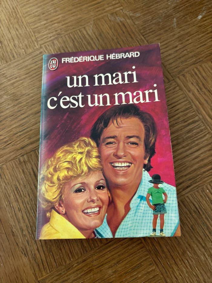 Un mari c’est un mari / Hébrard Frédérique - photo numéro 1