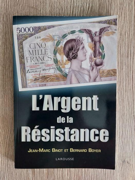 Livre "L'argent de la Résistance" Larousse - photo numéro 1