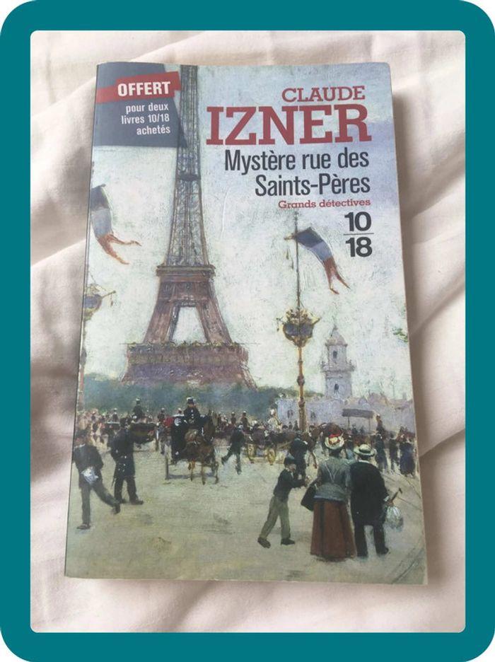 Mystère rue des Saints-Pères de Claude Izner - photo numéro 1