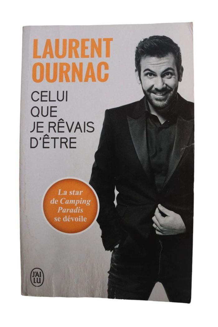 Laurent Ournac ce que je revais d etre - photo numéro 1