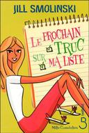 “Le Prochain Truc Sur Ma Liste” par Jill Smolinski