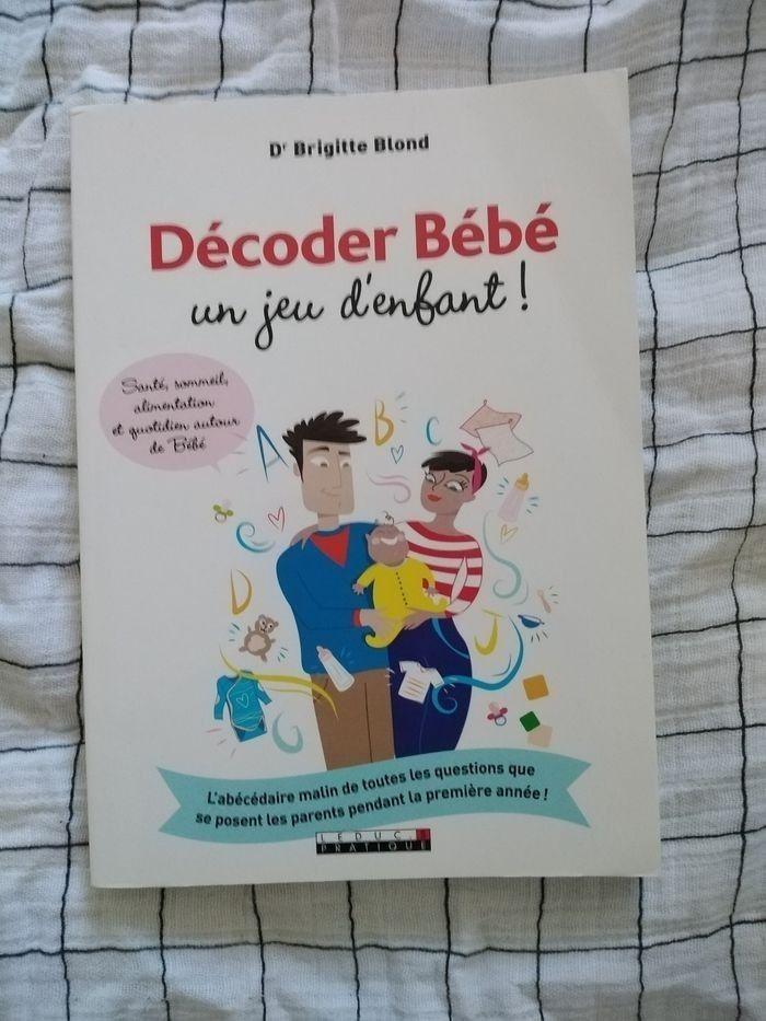 Livre "décoder Bébé, un jeu d'enfant" - photo numéro 1