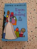 Livre: L'accro du shopping dit oui de Sophie Kinsella