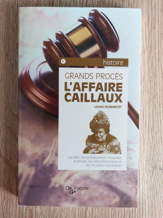 Livre "L'affaire Caillaux" Lionel Dumarcet - photo numéro 1