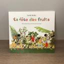 La fête des fruits - Gerda Muller (AniMax 7 à 9 ans / École des Loisirs)