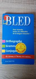 Le Bled : Orthographe, Grammaire, Conjugaison