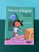 Flocons d’argent, princesse moderne