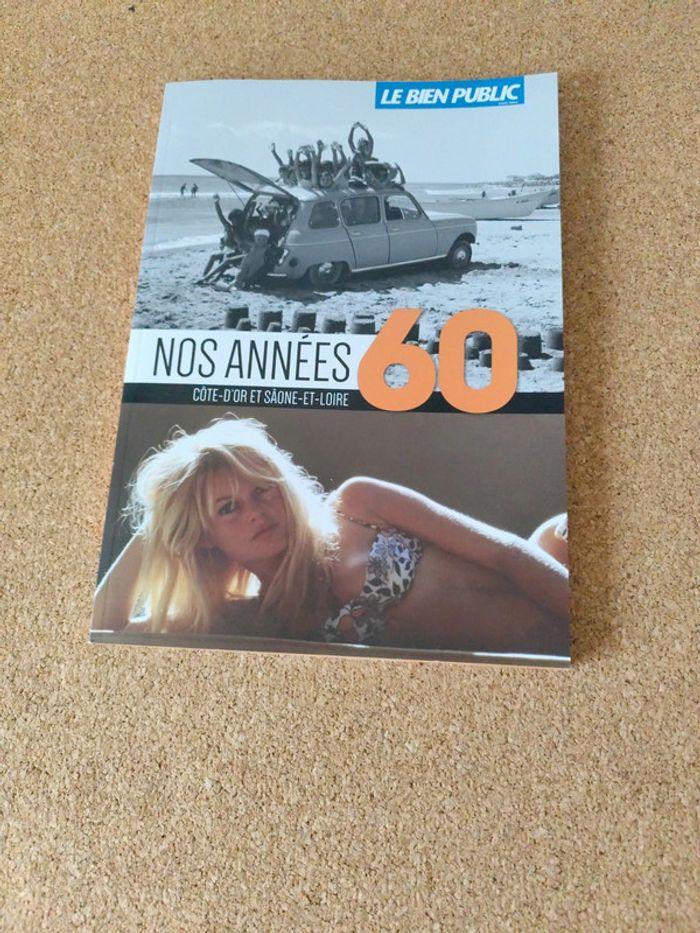 Nos années 60 côte d'or - photo numéro 1