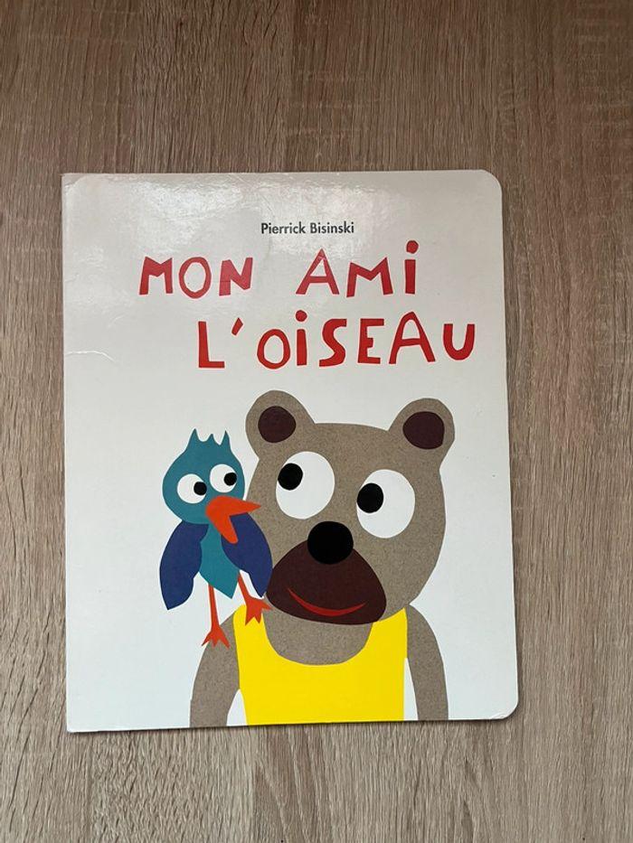 Livre mon ami l’oiseau - photo numéro 1