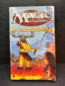 Livre roman fantasy rp donjon Magic MTG le sacrifice final