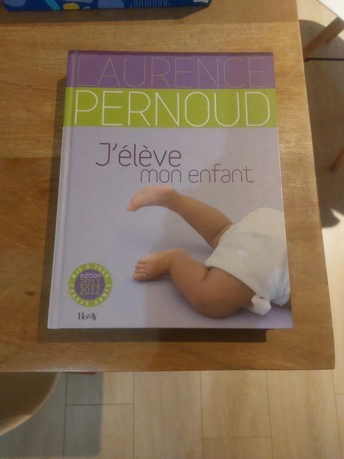 J'élève mon enfant L.Pernoud - photo numéro 1