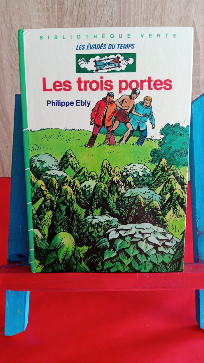 Les Trois Portes, Philippe Ebly, 1983, bibliothèque verte - photo numéro 1