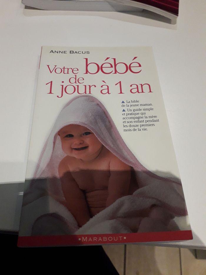 Livre explicatif bébé votre bébé de 1jour à 1an - photo numéro 1