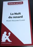 Fiche de lecture - la nuit du renard - Mary Higgins Clark - comme neuf