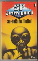 Jimmy Guieu, Au-delà de l'infini