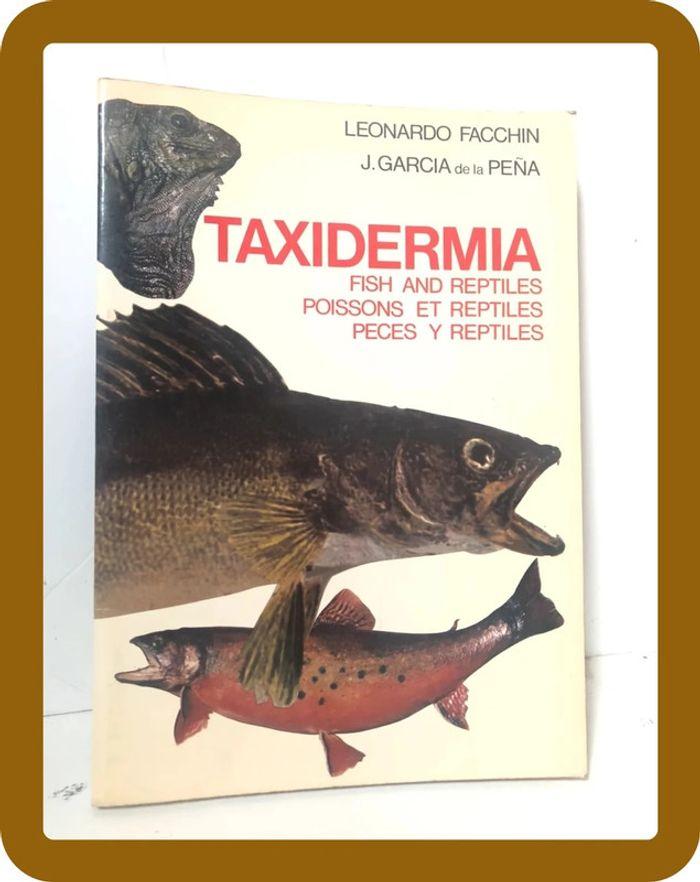 Livre nature, Taxidermia fish & reptiles poissons et reptiles - photo numéro 2