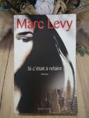 Si c'était à refaire, Marc Levy