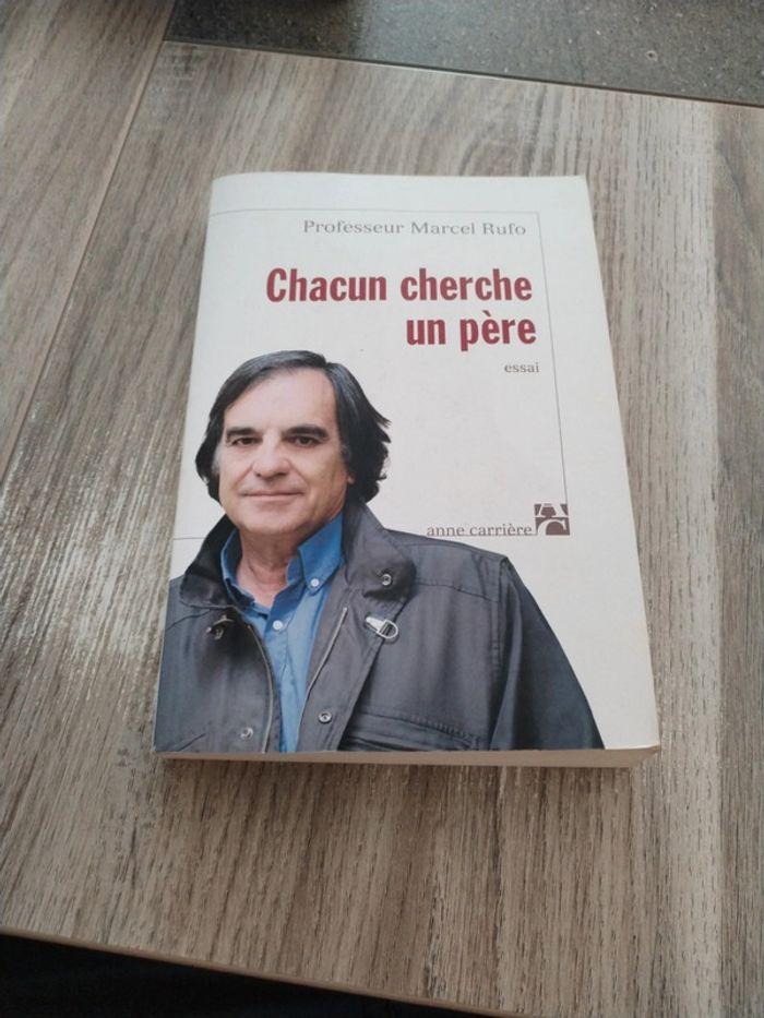 Chacun cherche un père professeur Marcel rufo - photo numéro 1